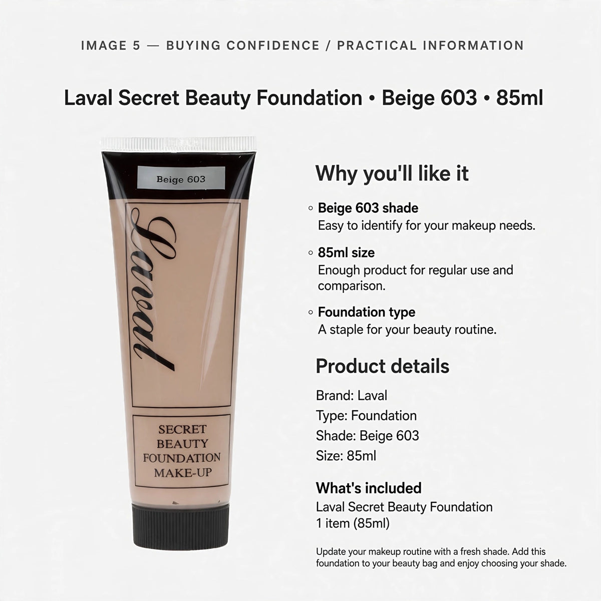 Laval Secret Beauty Foundation in Beige 603 with 85ml size for regular use