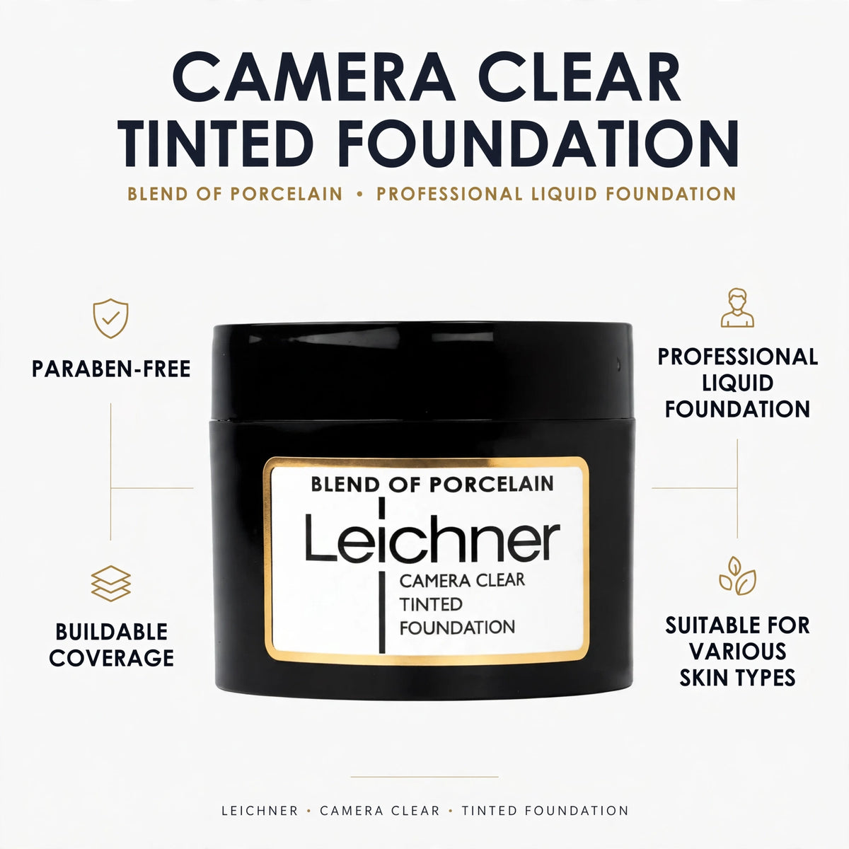 Features of Leichner Camera Clear Foundation including buildable coverage and paraben-free formula