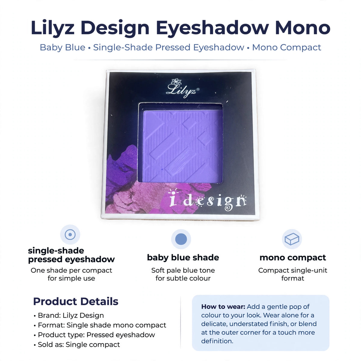 infographic showing single-shade pressed eyeshadow in baby blue mono compact