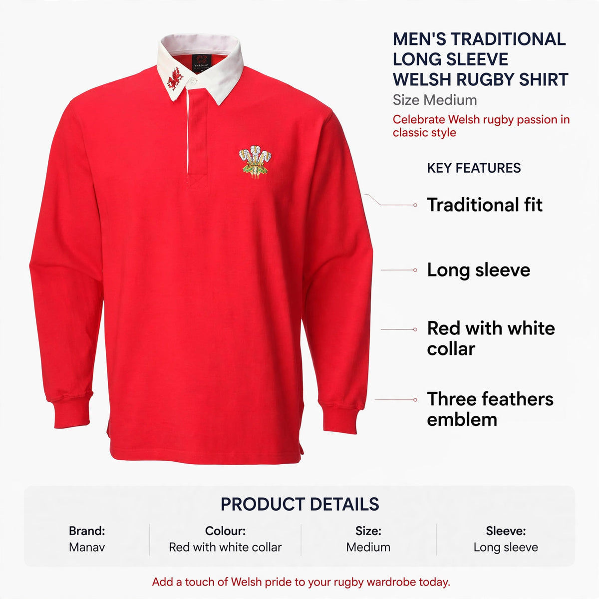 Traditional fit Welsh rugby shirt with long sleeves, red body, white collar, button placket, and three feathers emblem