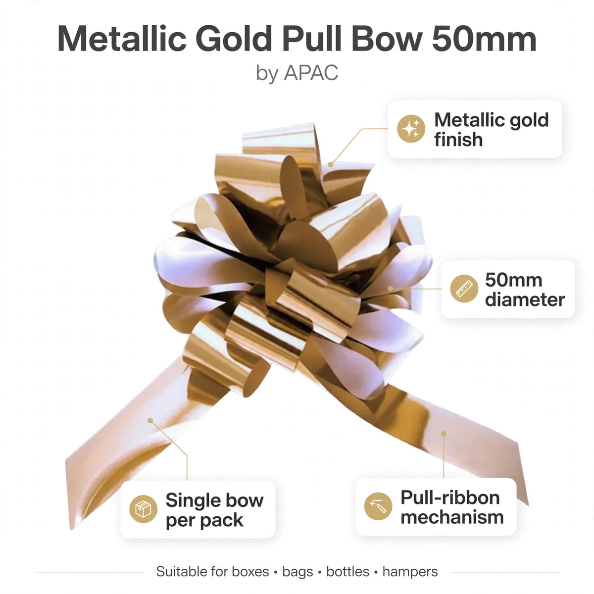 Infographic showing metallic gold finish, 50mm diameter, pull-ribbon mechanism, and single bow per pack