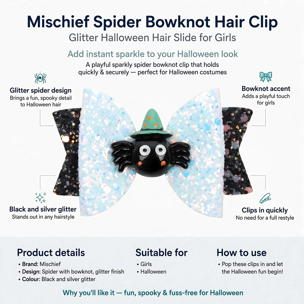 Infographic showing glitter spider design, bowknot accent, black and silver glitter, and quick clip-in feature