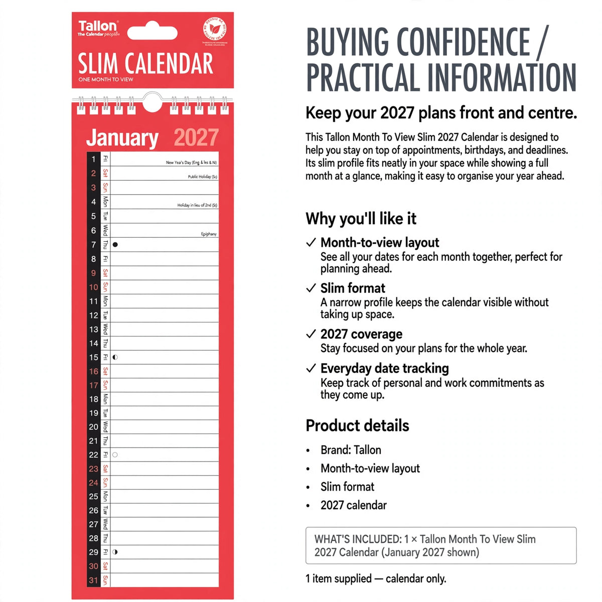 Information about the calendar's slim format and month-to-view layout for planning