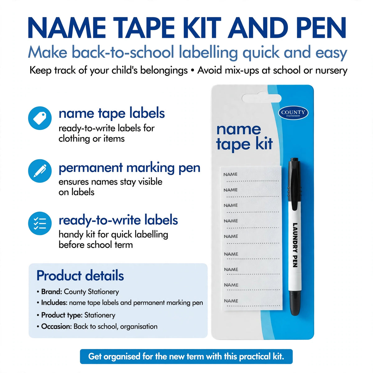 Infographic showing name tape labels and permanent marking pen features