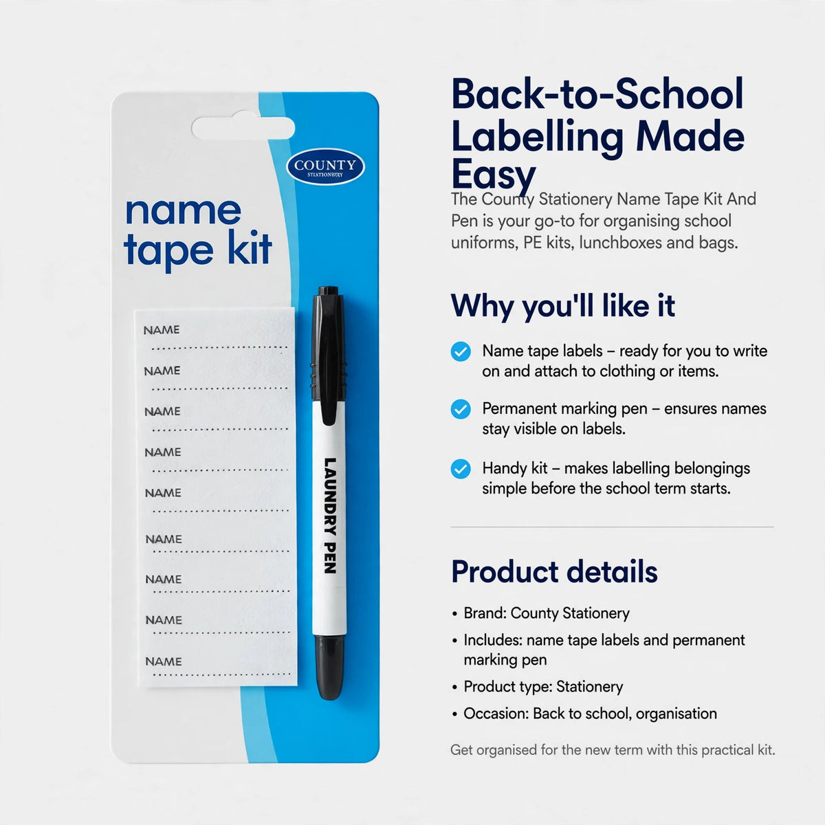 Kit includes name tape labels and permanent marking pen for labelling school belongings