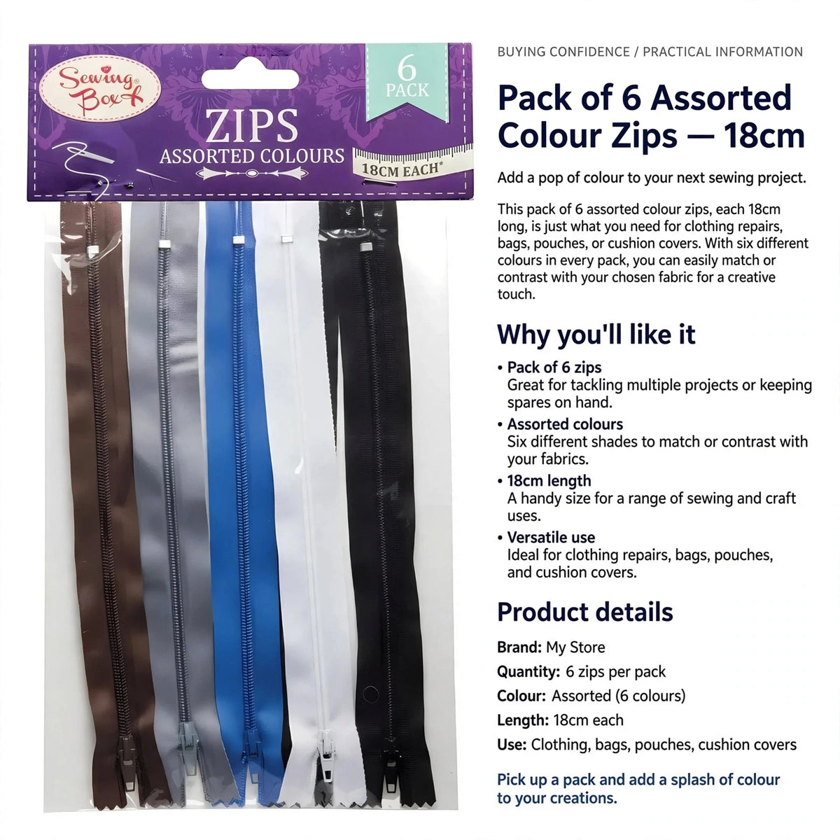 Pack contains 6 assorted colour zips suitable for clothing, bags, pouches, and cushion covers