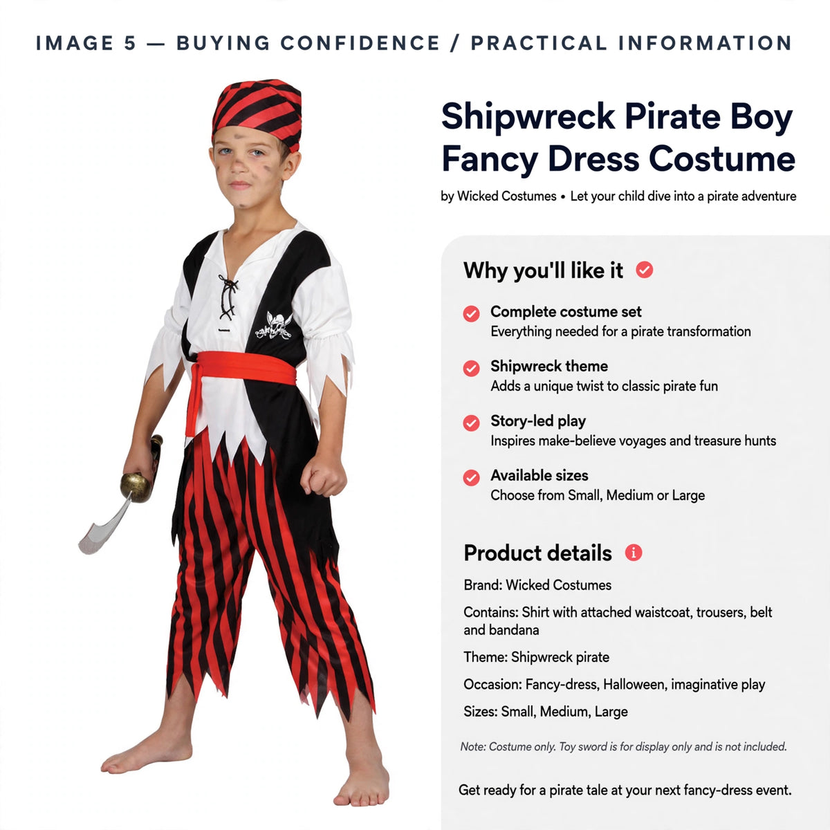Complete costume set for pirate transformation in shipwreck theme with multiple sizes available