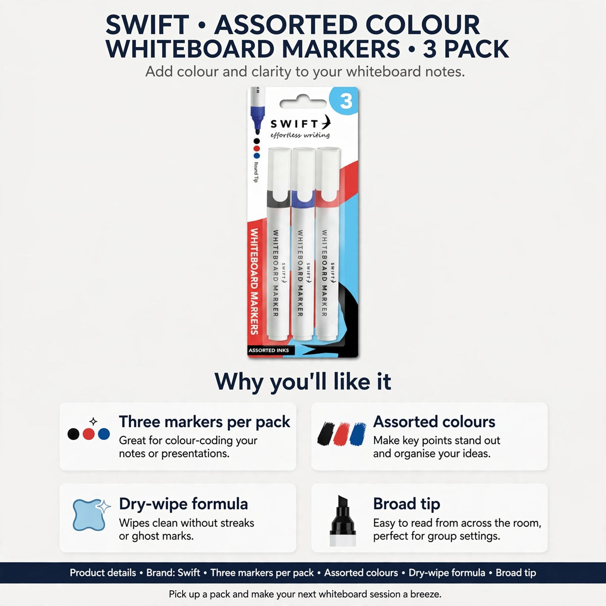 Three markers per pack; assorted colours; dry-wipe formula; broad tip