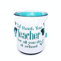Teacher Gifts Light Sentiments candle holder and candle set with printed sentiment