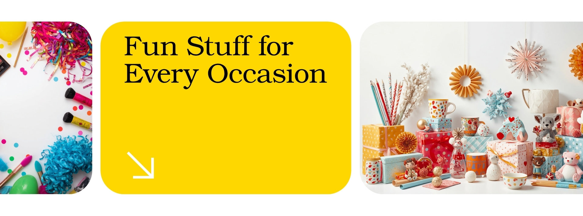 Fun Stuff for Every Occasion - Why Not Shop Online hero banner